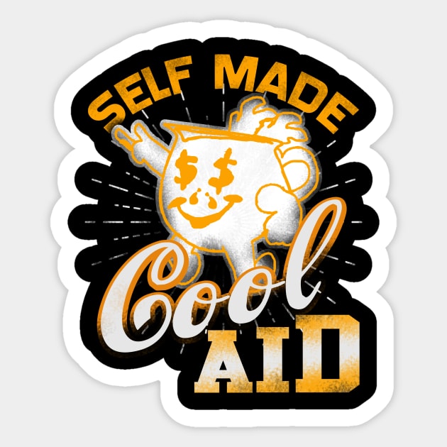 I Make My Own Cool Aid Sticker by BoscosShirts